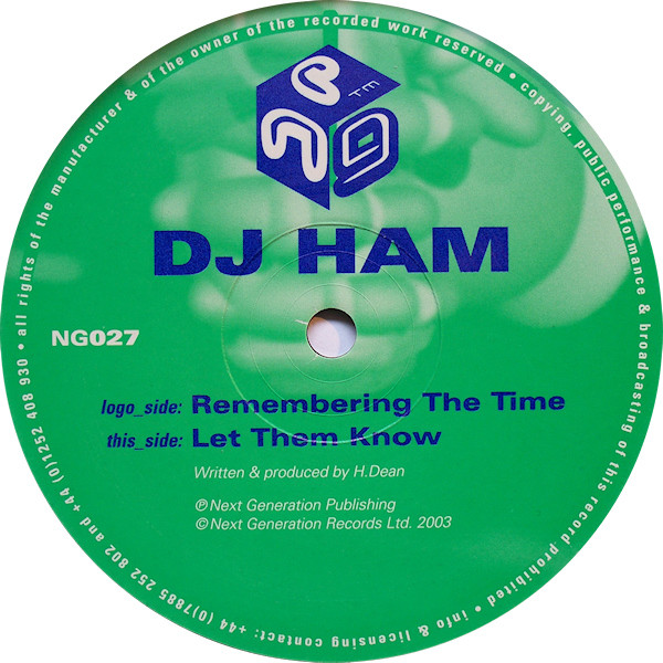 DJ Ham - Remembering The Time / Let Them Know | Next Generation Records (NG027) - main