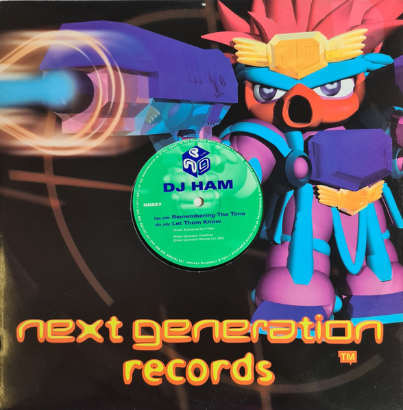 DJ Ham - Remembering The Time / Let Them Know | Next Generation Records (NG027) - 3