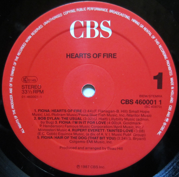 Fiona , Bob Dylan , Rupert Everett - Hearts Of Fire (Original Motion Picture Soundtrack) | CBS (460001 1) - 3