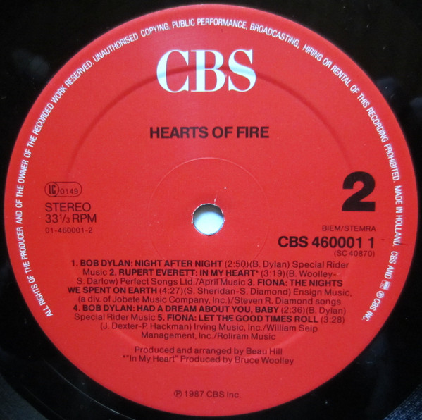 Fiona , Bob Dylan , Rupert Everett - Hearts Of Fire (Original Motion Picture Soundtrack) | CBS (460001 1) - 4