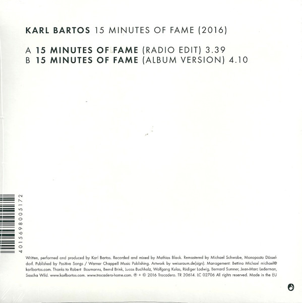 Karl Bartos - 15 Minutes Of Fame (2016) | Trocadero Records (TR 20614)
