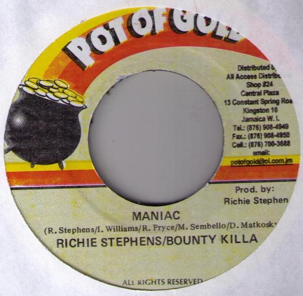 Richie Stephens / Bounty Killer - Maniac | Pot Of Gold (none) - main