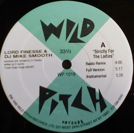 Lord Finesse & DJ Mike Smooth - Strictly For The Ladies / Back To Back Rhyming | Wild Pitch Records (WP 1019) - 3 Lord Finesse & DJ Mike Smooth - Strictly For The Ladies / Back To Back Rhyming | Wild Pitch Records (WP 1019) - 3