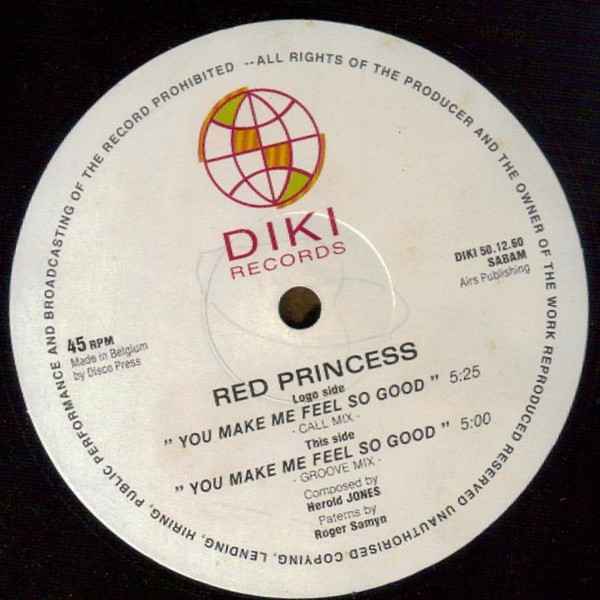 Red Princess - You Make Me Feel So Good | DiKi Records (DIKI 50.12.60) - main