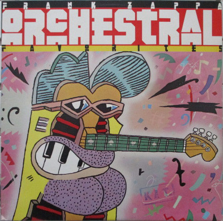 Frank Zappa - Orchestral Favorites | Discreet (59212) - main Frank Zappa - Orchestral Favorites | Discreet (59212) - main