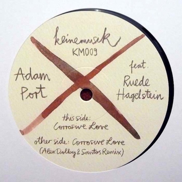 Adam Port Feat. Ruede Hagelstein - Corrosive Love | Keinemusik (KM009) - main Adam Port Feat. Ruede Hagelstein - Corrosive Love | Keinemusik (KM009) - main