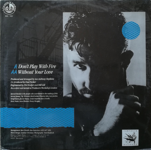 Paul Parker - Don't Play With Fire / Without Your Love | Blanco y Negro Music (MX-121) - 2
