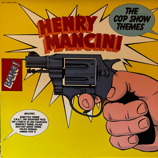 Henry Mancini - The Cop Show Themes | RCA Victor (AFL1-1896)