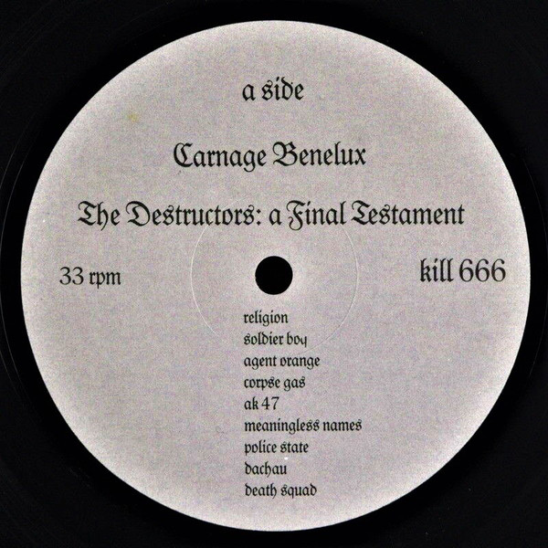 Destructors - A Final Testament | Carnage Benelux (KILL 666) - 3 Destructors - A Final Testament | Carnage Benelux (KILL 666) - 3