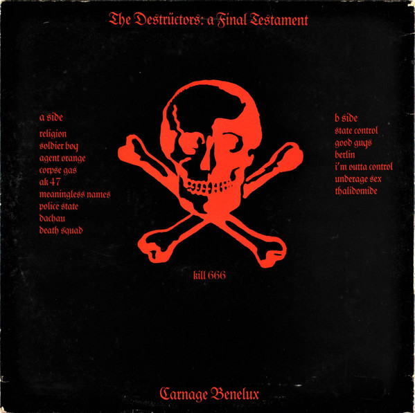 Destructors - A Final Testament | Carnage Benelux (KILL 666) - 2 Destructors - A Final Testament | Carnage Benelux (KILL 666) - 2