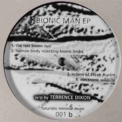 Terrence Dixon - Bionic Man EP | Background (BG001) - main Terrence Dixon - Bionic Man EP | Background (BG001) - main