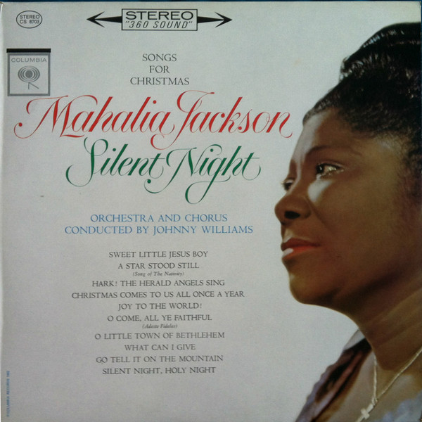 Mahalia Jackson - Silent Night - Songs For Christmas | Columbia (CS 8703) - main Mahalia Jackson - Silent Night - Songs For Christmas | Columbia (CS 8703) - main