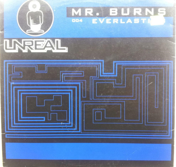 Mr. Burns - Everlasting | Unreal (UNR 004-12) - main