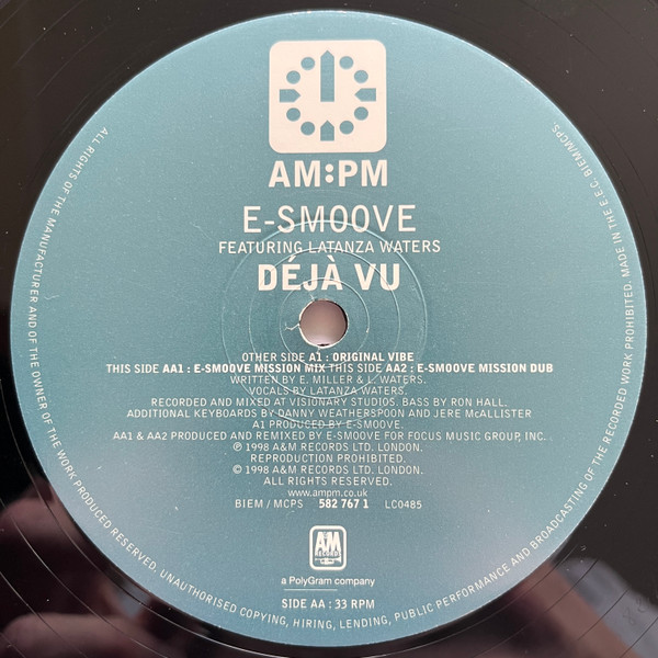 E-Smoove Featuring Latanza Waters - Deja Vu (E-Smoove Mixes) | AM:PM (582 767-1)