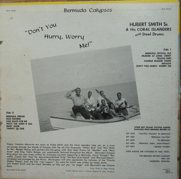 Hubert Smith And His Coral Islanders - Don't You Hurry, Worry Me! | Bermuda Records (BST-4006) - 2 Hubert Smith And His Coral Islanders - Don't You Hurry, Worry Me! | Bermuda Records (BST-4006) - 2