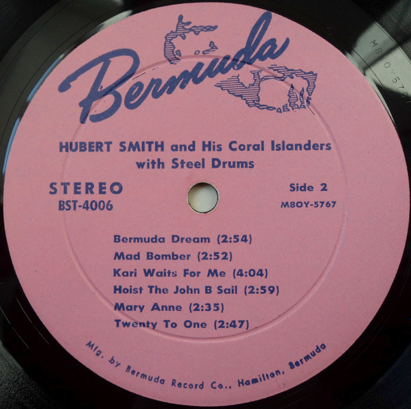 Hubert Smith And His Coral Islanders - Don't You Hurry, Worry Me! | Bermuda Records (BST-4006) - 4 Hubert Smith And His Coral Islanders - Don't You Hurry, Worry Me! | Bermuda Records (BST-4006) - 4