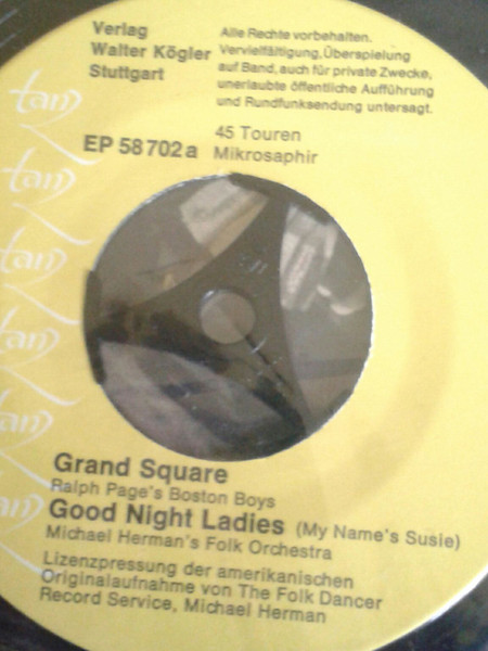 Michael Herman's Folk Dance Orchestra / Ralph Page's Boston Boys - Petronella / Good Night Ladies / Grand Square | Tanz (EP 58 702) - 2