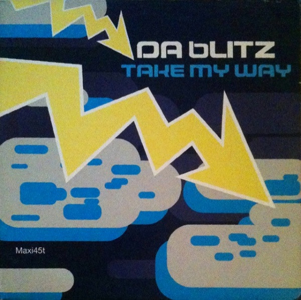 Da Blitz - Take My Way | On The Beat (OTB 2239-6)