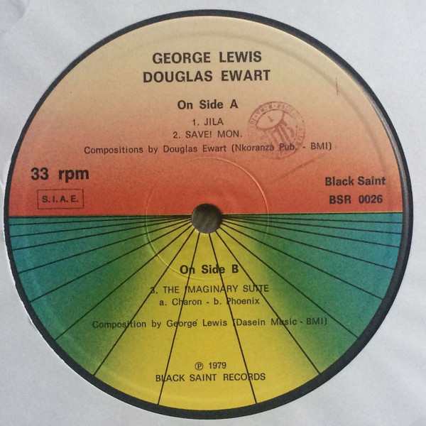 George Lewis / Douglas Ewart - Jila-Save! Mon.-The Imaginary Suite | Black Saint (BSR 0026) - 4 George Lewis / Douglas Ewart - Jila-Save! Mon.-The Imaginary Suite | Black Saint (BSR 0026) - 4