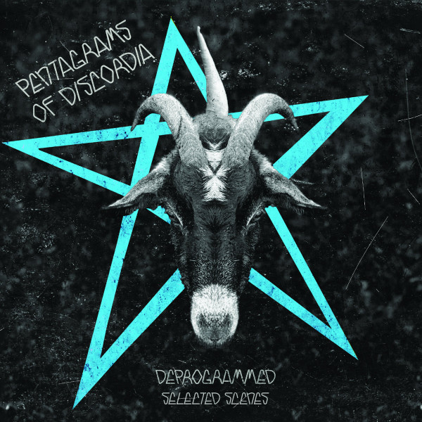 Pentagrams Of Discordia - Deprogrammed | Pulse State (For The Fairest) Pentagrams Of Discordia - Deprogrammed | Pulse State (For The Fairest)