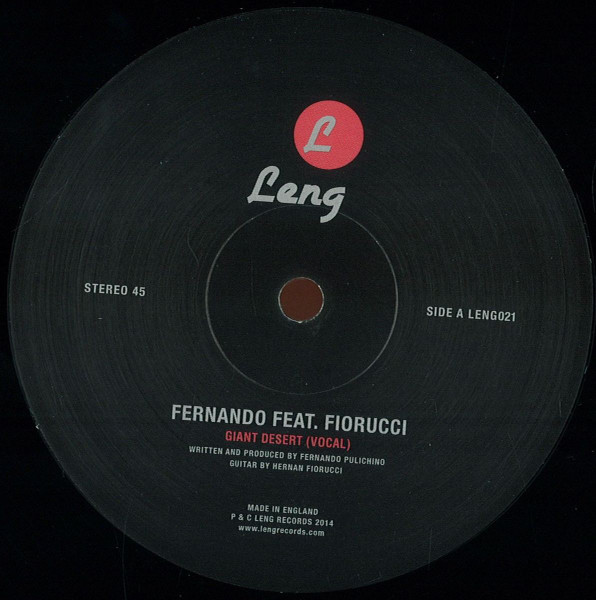 Fernando Pulichino Feat. Hernan Fiorucci - Giant Desert | Leng (LENG021) - main Fernando Pulichino Feat. Hernan Fiorucci - Giant Desert | Leng (LENG021) - main
