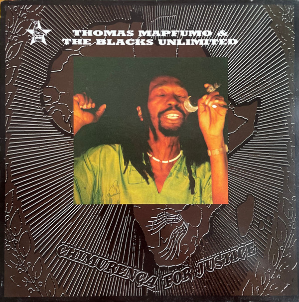 Thomas Mapfumo And The Blacks Unlimited - Chimurenga For Justice | Rough Trade (Rough 91) - main