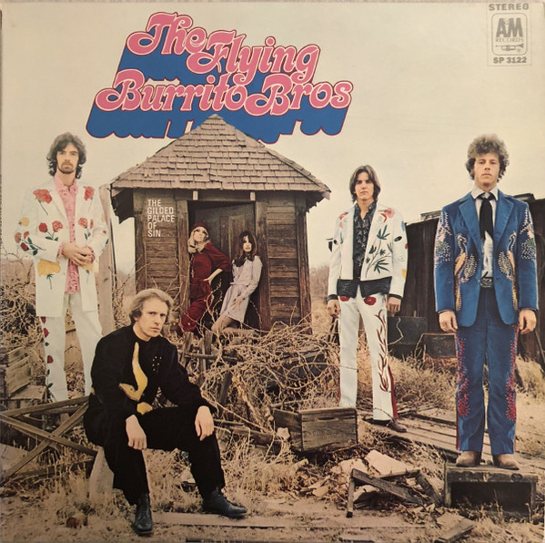 The Flying Burrito Bros - The Gilded Palace Of Sin | A&M Records (SP 3122) - main