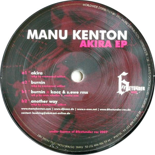 Manu Kenton - Akira EP | 6 Feet Under Records (6feet005)