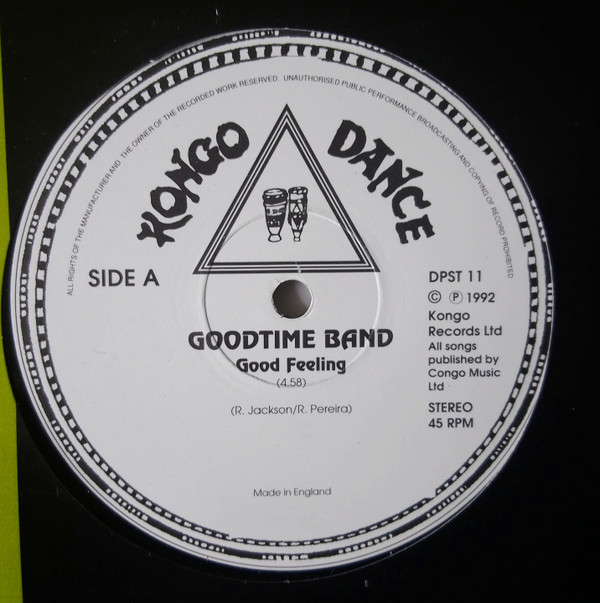 Goodtime Band - Good Feeling / Baad Goodtime Band | Kongo Dance (DPST 11)
