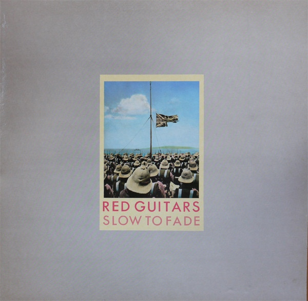 Red Guitars - Slow To Fade | Self Drive Records (TM/SRT 1) - main