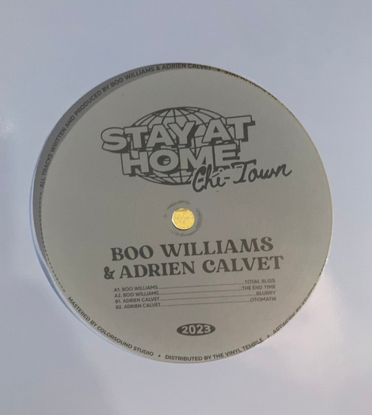 Boo Williams & Adrien Calvet - Stay At Home (Chi-Town) | Stay At Home (SAH002) - 4