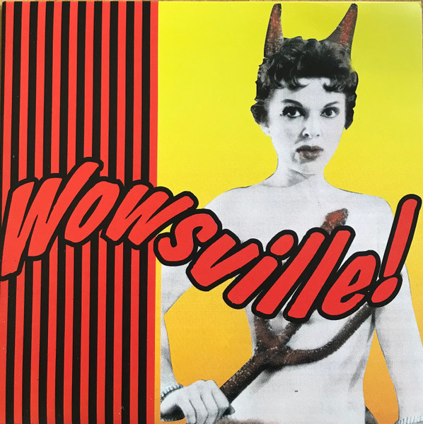 Various - Wowsville! | Monsieur Records (MNSR-1002) Various - Wowsville! | Monsieur Records (MNSR-1002)