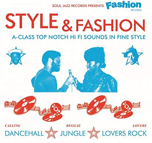 Various - Style & Fashion (A-Class Top Notch Hi Fi Sounds In Fine Style) | Soul Jazz Records (SJR CD443)