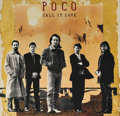 Poco - Call It Love | RCA (PT49340)