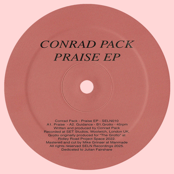 Conrad Pack - Praise EP | SELN Recordings (SELN010) - main