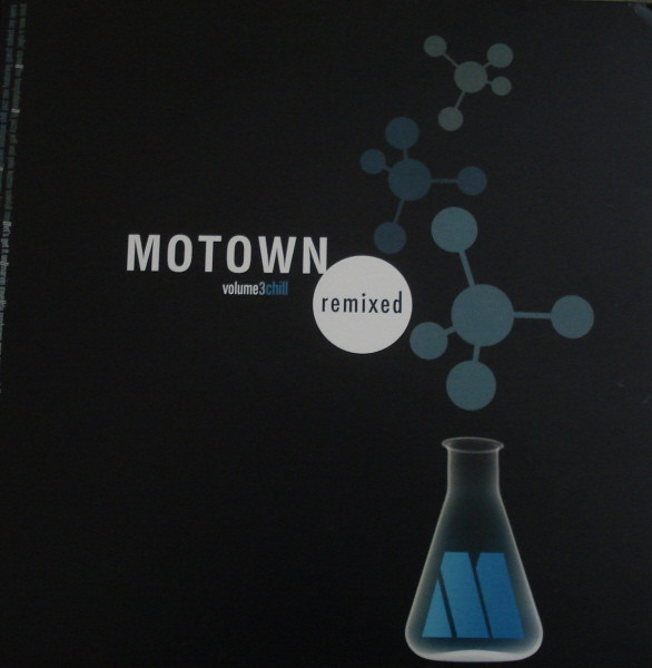 Various - Motown Remixed Volume 3 Chill | Motown (B0004534-11) - main