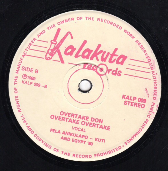 Fela Kuti & Egypt 80 - O.D.O.O. (Overtake Don Overtake Overtake) | Kalakuta Records (KALP 009) - 4 Fela Kuti & Egypt 80 - O.D.O.O. (Overtake Don Overtake Overtake) | Kalakuta Records (KALP 009) - 4