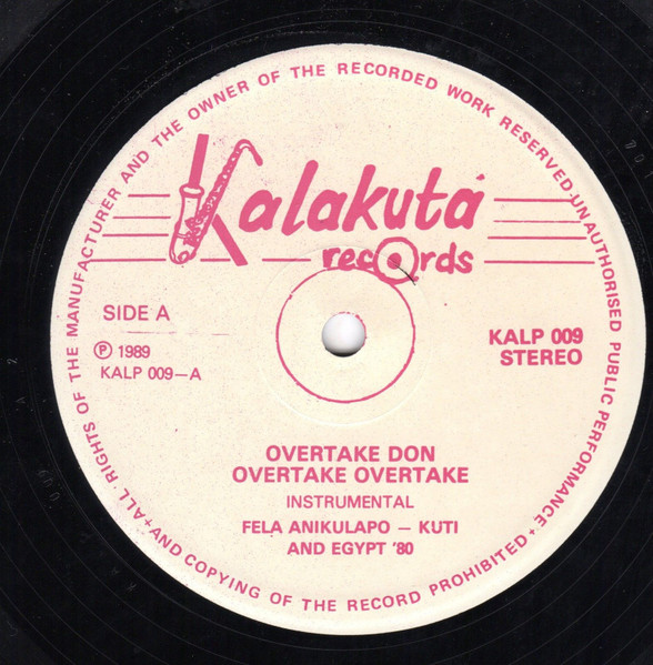 Fela Kuti & Egypt 80 - O.D.O.O. (Overtake Don Overtake Overtake) | Kalakuta Records (KALP 009) - 3 Fela Kuti & Egypt 80 - O.D.O.O. (Overtake Don Overtake Overtake) | Kalakuta Records (KALP 009) - 3