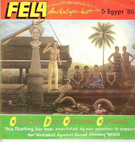 Fela Kuti & Egypt 80 - O.D.O.O. (Overtake Don Overtake Overtake) | Kalakuta Records (KALP 009)