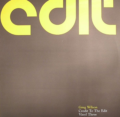 Greg Wilson - Credit To The Edit - Vinyl Three | Tirk (TIRK013) - main Greg Wilson - Credit To The Edit - Vinyl Three | Tirk (TIRK013) - main