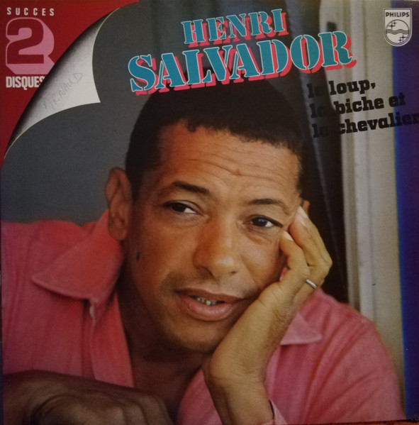 Henri Salvador - Le Loup, La Biche Et Le Chevalier | Philips (6620 015) - main