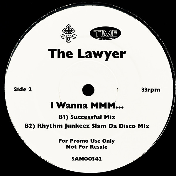 The Lawyer - I Wanna Mmm... | Eternal (SAM00342) - 2 The Lawyer - I Wanna Mmm... | Eternal (SAM00342) - 2