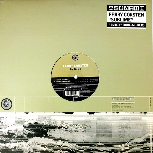 Ferry Corsten - Sublime | Tsunami (TSU 6057) - 3