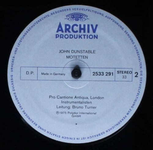 Guillaume Dufay • John Dunstable - Pro Cantione Antiqua - Motetten • Motets | Archiv Produktion (2533 291) - 4 Guillaume Dufay • John Dunstable - Pro Cantione Antiqua - Motetten • Motets | Archiv Produktion (2533 291) - 4