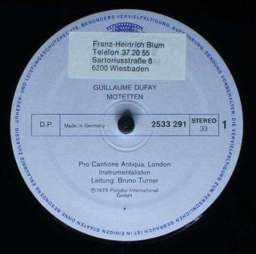 Guillaume Dufay • John Dunstable - Pro Cantione Antiqua - Motetten • Motets | Archiv Produktion (2533 291) - 3 Guillaume Dufay • John Dunstable - Pro Cantione Antiqua - Motetten • Motets | Archiv Produktion (2533 291) - 3