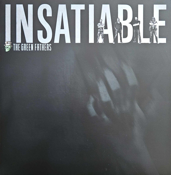 The Green Fathers - Insatiable | Urgence Disk Records (KAB 318)