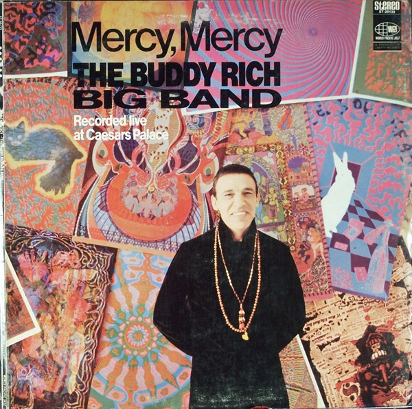 Buddy Rich Big Band - Mercy, Mercy | World Pacific Jazz (ST-20133) - main