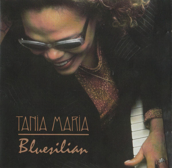 Tania Maria - Bluesilian | TKM Records (TKM 5003-2) - main