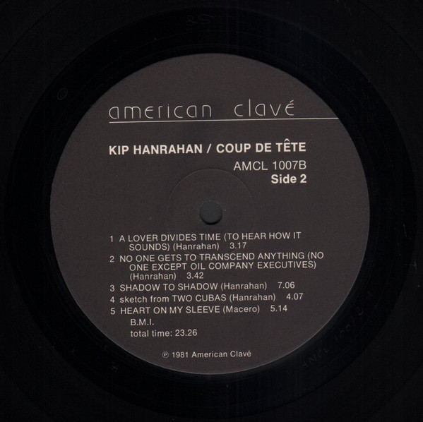 Kip Hanrahan - Coup De Tête | American Clavé (AMCL1007) - 3 Kip Hanrahan - Coup De Tête | American Clavé (AMCL1007) - 3