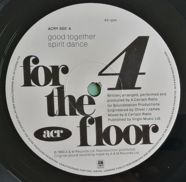 A Certain Ratio - Four For The Floor | A&M Records (ACRY 550) - 3